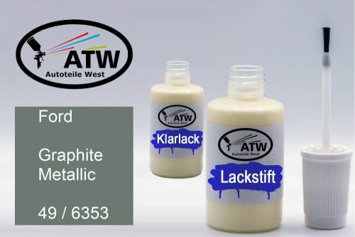 Ford, Graphite Metallic, 49 / 6353: 20ml Lackstift + 20ml Klarlack - Set, von ATW Autoteile West.